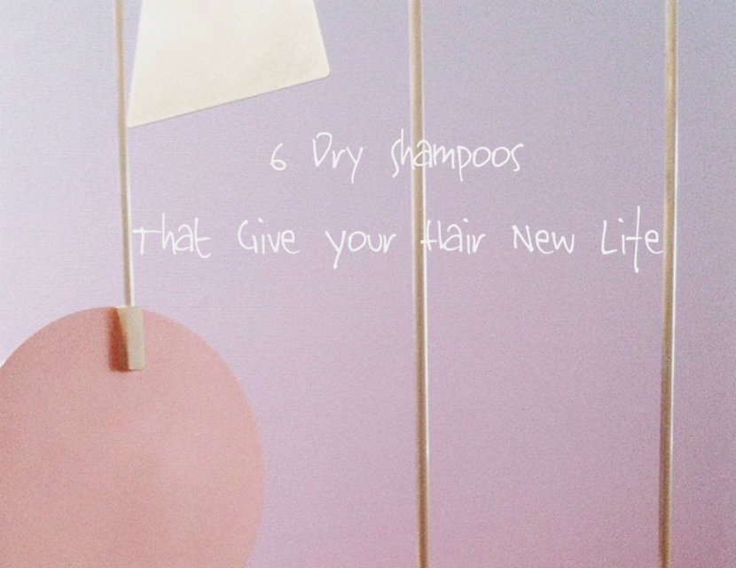 6 Dry Shampoos That Give Your Hair New Life Beauty and WellBeing